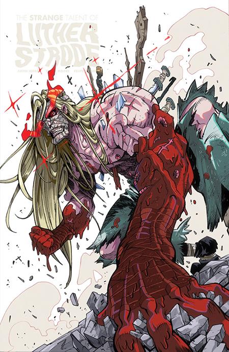 🔞 Strange Talent of Luther Strode #1 - Ricardo Lopez Ortiz 15th Anniversary Var (Pre-Order) C37-P40