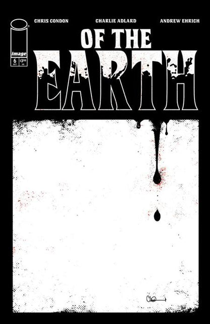 🔞 Of the Earth #6 - Image - Charlie Adlard Main Cvr (Pre-Order) C37-P40