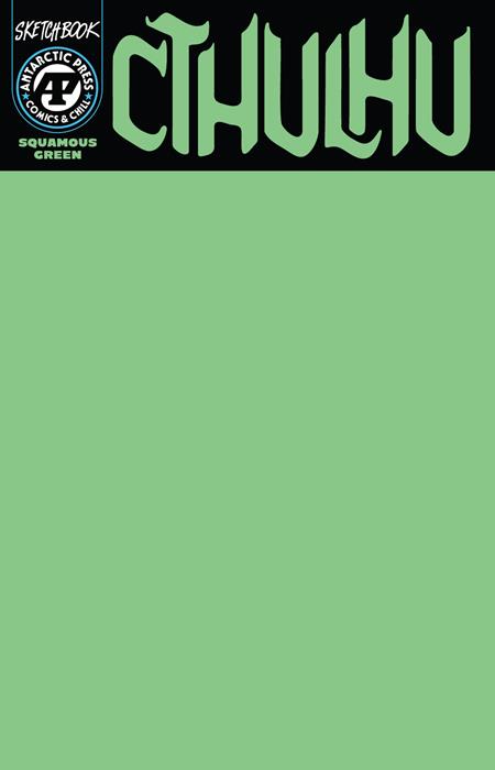 Cthulu Sketchbook - Antarctic Press - Squamous Green Main Cvr (Pre-Order) C39-P43