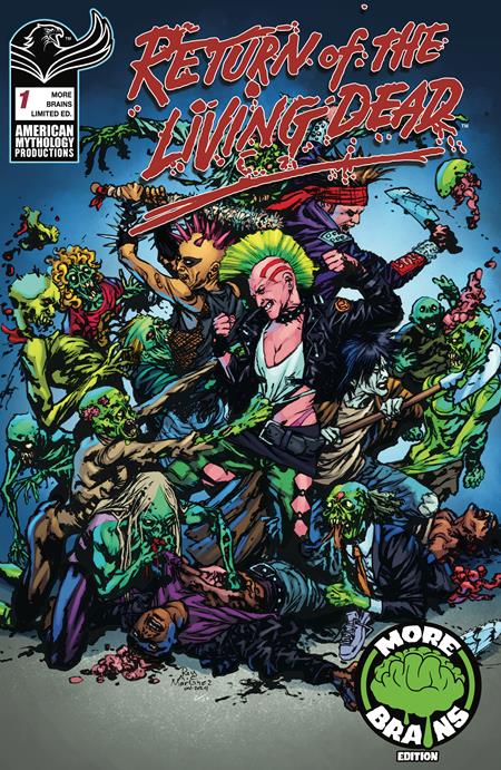🔞 Return of the Living Dead #1 - American Mythology | Roy Allan Martinez More Brains Limited Edition (Pre-Order) C39-P43