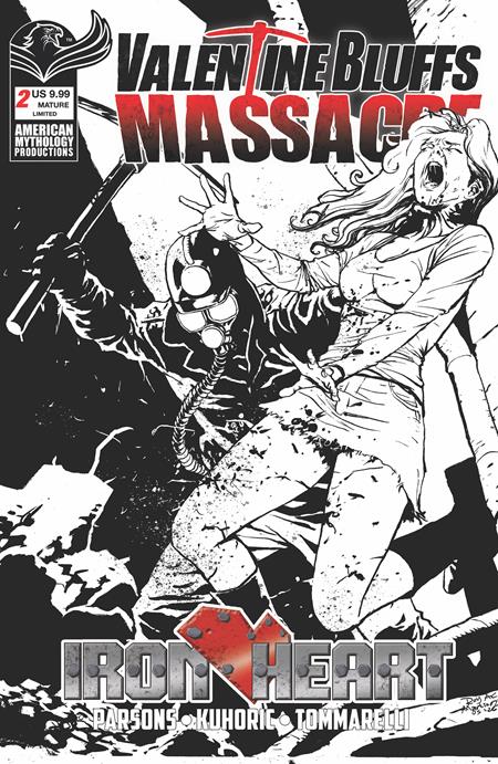 🔞 Valentine Bluffs: Massacre - Iron Heart #2 - Roy Allan Martinez Limited B&W Var (Pre-Order) C39-P43
