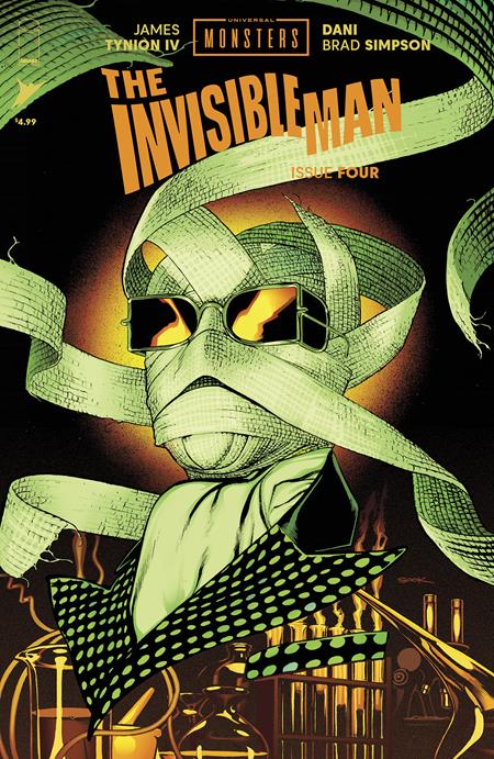 Universal Monsters: The Invisible Man #4 (of 4) | Ryan Sook Var â€¢ Pre-Sale: C44-P47
