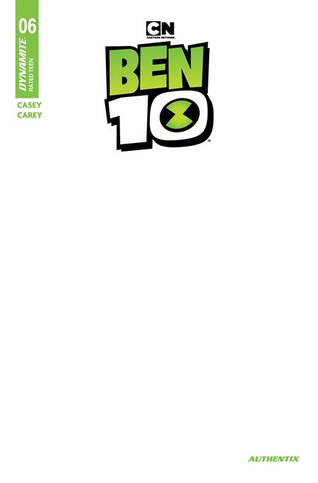 Ben 10 #6 - Dynamite | Blank Sketch Authentix Var (Closed) R2644