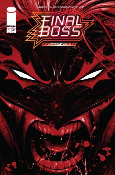 🔞 Final Boss: Black, White & Blood #1 - Image | Tyler Kirkham Snarl Var (Pre-Order) C44-P47
