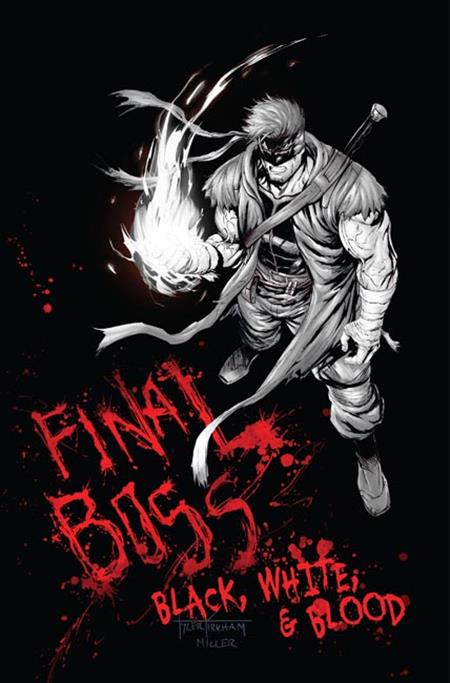 🔞 Final Boss: Black, White & Blood #1 - Image | Tyler Kirkham Graffiti Var (Pre-Order) C44-P47