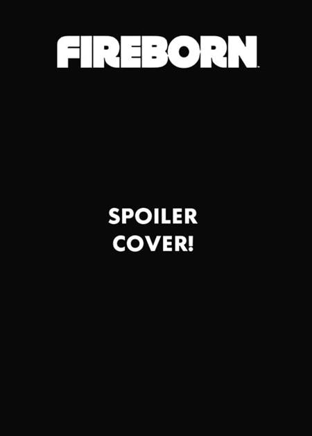 Fireborn #6 - Image / Lost Fantasy Universe | Edison Neo Spoiler Var (Pre-Order) C44-P47