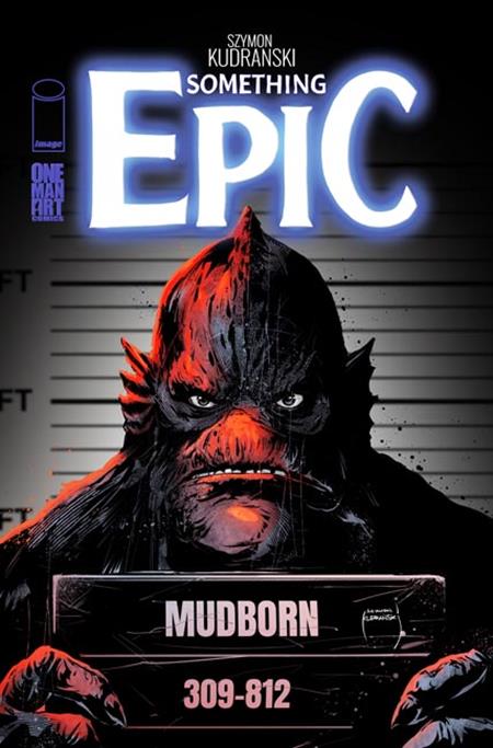Something Epic #17 - Image | Szymon Kudranski Main Cvr (Pre-Order) C43-P46