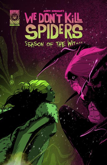 We Don't Kill Spiders: Season of the Witch #5 - Midnight Factory | Joseph Schmalke Main Cvr (Pre-Order) C41-P47
