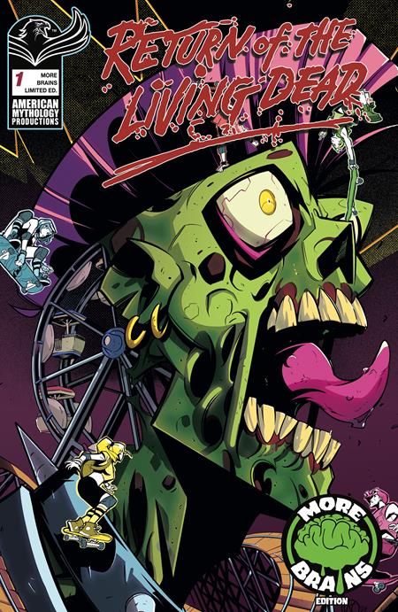 🔞 Return of the Living Dead #1 - American Mythology | Andrea Arcari More Brains Limited Edition (Pre-Order) C40-P44