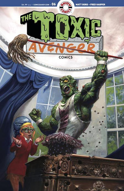 Toxic Avenger Comics #6 - Fred Harper Main Cover (Back-Issue)