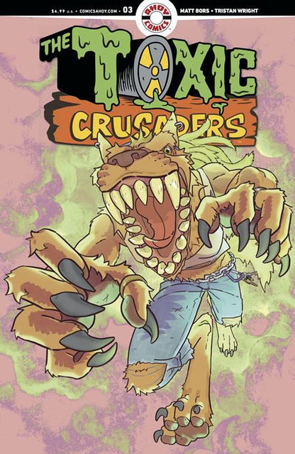 🔞 Toxic Crusaders #3 (of 5) - Molly Stanard 1:3 Unlockable Variant (Closed)