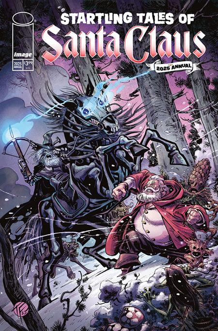 Startling Tales of Santa Claus 2025 Annual | One-Shot | Tom Fowler Var • Pre-Sale: C45-P48