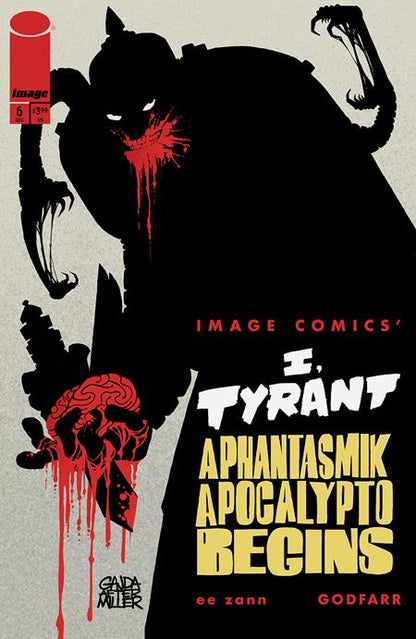 🔞 I, Tyrant #6 | MR | Ryan Gajda Var • Pre-Sale: C47-P52