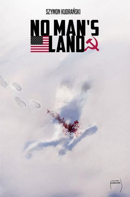 No Mans Land #4 (of 4) • Szymon Kudranski Main Cvr • Pre-Sale: C47-P51