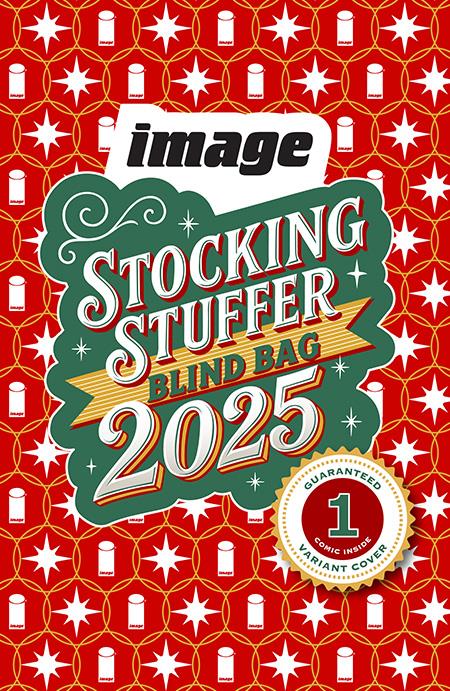 Image Comics 2025 • Stocking Stuffer • Blind Bag (Incoming) P51