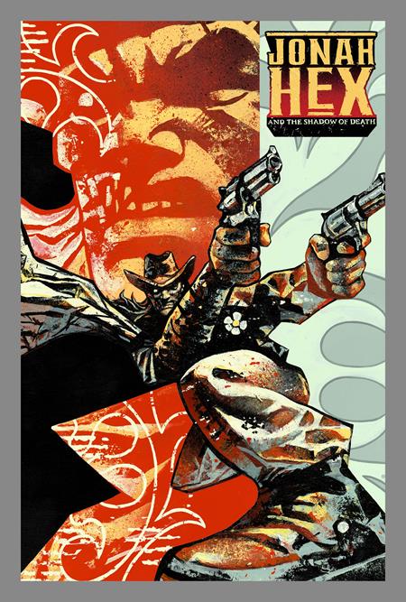 Jonah Hex & the Shadow of Death #3 (Next Level) | Gian Galang Var (Pre-Order) C45-P48