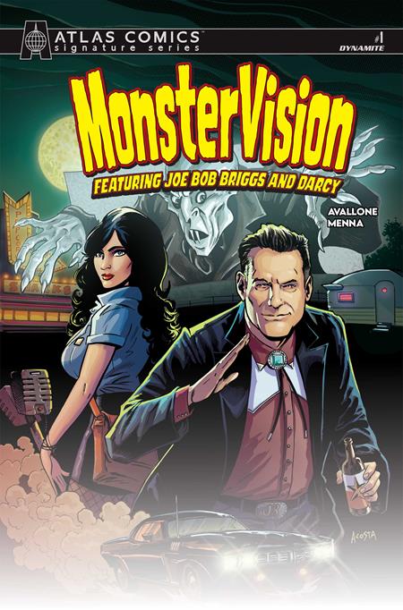 Monstervision feat Joe Bob Briggs & Darcy #1 | Dave Acosta Atlas Edition Signed by Joe Bob Briggs (Pre-Order) C47-P02