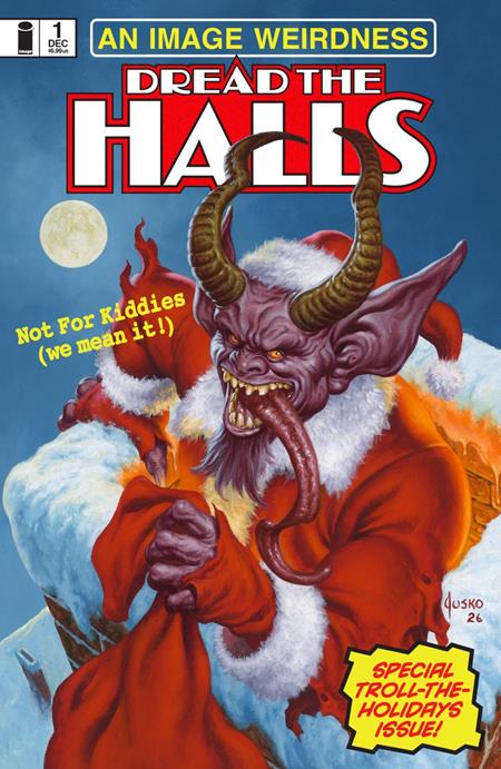 Dread the Halls 2026 (Image) | Joe Jusko Bizarre Var (Pre-Order) C45-P48