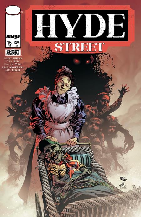 Hyde Street #15  (Ghost Machine) | Reis, Miki, Anderson Main Cvr (Pre-Order) C47-P51