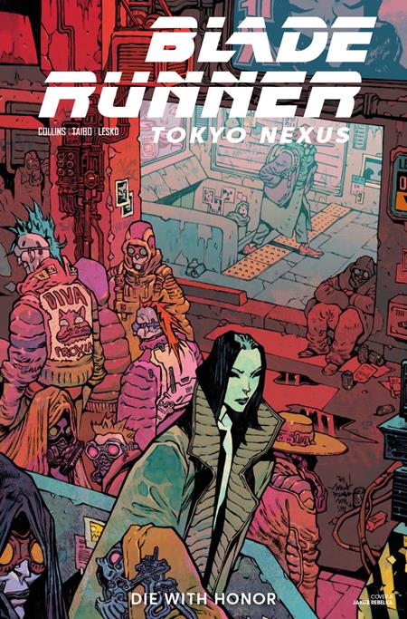 Blade Runner: Tokyo Nexus - Die with Honor #2 | Jakub Rebelka Main Cvr (Pre-Order) C45-P48