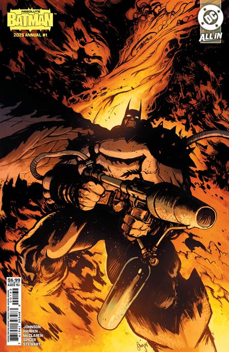Absolute Batman: 2025 Annual #1 - Daniel Warren Johnson Flamethrower 2nd Printing Variant (Back-Issue)