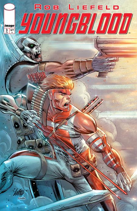 🔞 Youngblood #3 • Rob Liefeld Main Cvr • Pre-Sale: C50-P01