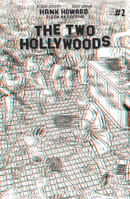 (1:50) Hank Howard: Pizza Detective. The Two Hollywoods #2 (of 2) • 3D • David Lapham Var (Pre-Sale) C02-P06