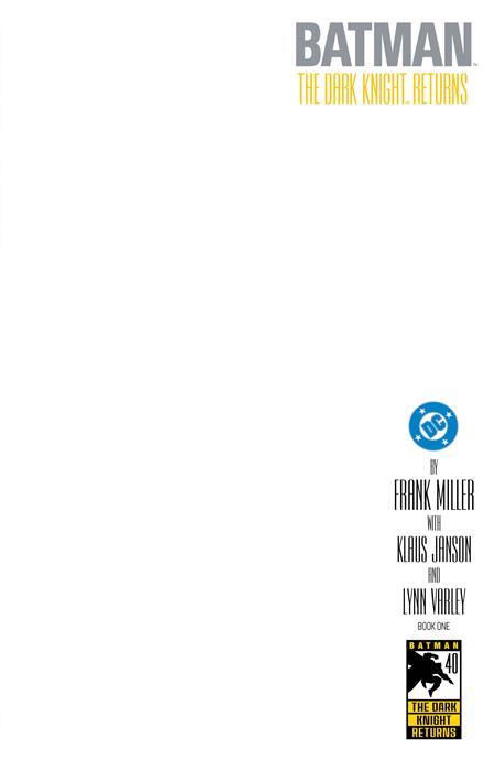 Batman: The Dark Knight Returns #1 (of 4) - Facsimile - Blank Variant (Released)