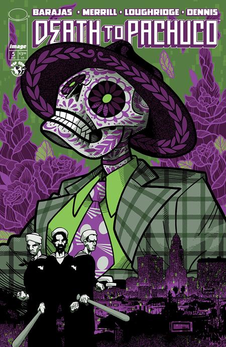 🔞 Death to Pachuco #5 (of 5) - J. Gonzo Variant (Pre-Sale) C04-P07