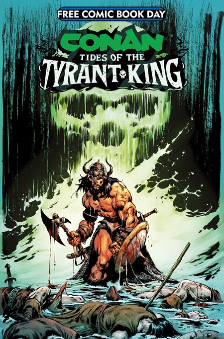 🔞 FCBD 2026 - Conan the Barbarian: Tides of the Tyrant King #0 - Various Main Cover (Pre-Sale) C05-P17