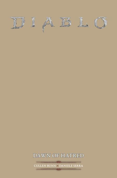 🔞 Diablo: Dawn of Hatred #1 (of 4) - Blank Sketch Variant (Pre-Sale) C13-P16