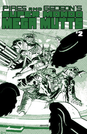 Super Mondo Mega Mutts #2 Cvr B Alex Diotto Homage Var - Alex Diotto Variant (Pre-Sale) C29-P34