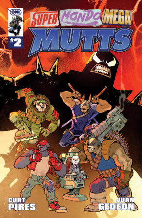 Super Mondo Mega Mutts #2 Cvr C Balam Var - Balám Variant (Pre-Sale) C29-P34