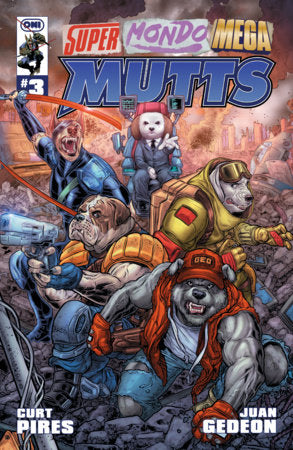 Super Mondo Mega Mutts #3 - Oni Press - Juan José Ryp Variant (Pre-Order) C34-P39