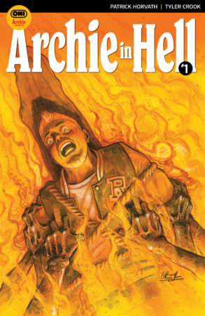 Archie in Hell #1 - Oni | Tyler Crook Main Cvr (Pre-Order) C39-P44