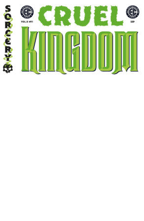 Cruel Kingdom 2 #1 - EC Sorcery - Blank Sketch Variant (Closed) R2635