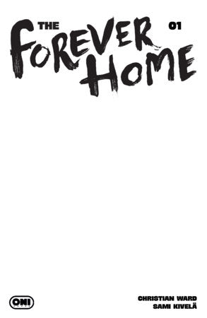 Forever Home #1 - Oni Press - Blank Sketch Variant (Closed) R2636