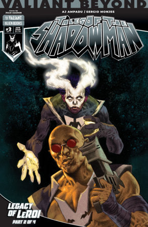 🔞 Valiant Beyond: Tales of the Shadowman #8 - Legacy of Leroi #2 - Julio Azamor Variant (Pre-Sale) C27-P32
