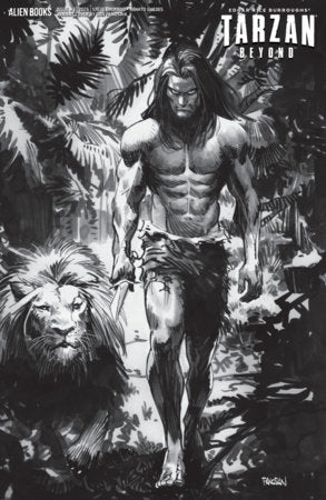 Tarzan: Beyond #3 - Alien Books - Dan Panosian B&W Variant (Closed) R2636