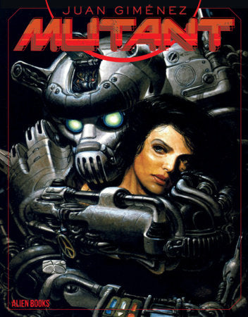 🔞 Mutant - IDW / Alien Books | Juan Giménez Main Cvr (Pre-Order) C40-P45