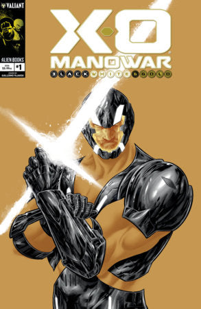 🔞 X-O Manowar Black, White & Gold #1 - IDW - Guillermo Fajardo Main Cvr (Pre-Order) C37-P42