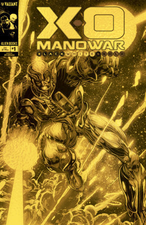 🔞 X-O Manowar Black, White & Gold #1 - IDW - Joe Quesada Gold Foil Var (Pre-Order) C37-P42