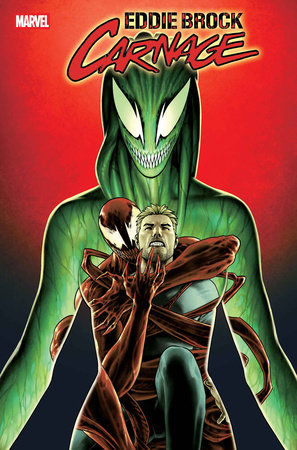 Eddie Brock: Carnage #9 | Main Cover | FC: 8/9 | PL: 8/10 (Pre-Sale)
