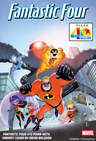 Fantastic Four #13 - Legacy #739 - David Baldeón Variant (Closed)