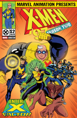 X-Men '97: Season Two #5 - Enter: X-Factor Animation Var (Pre-Order) C37-P41