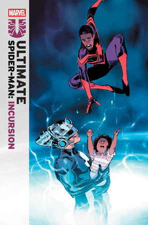 Ultimate Spider-Man: Incursion #5 | Main Cover | FC: 15/9 | PL: 15/10 (Pre-Sale)