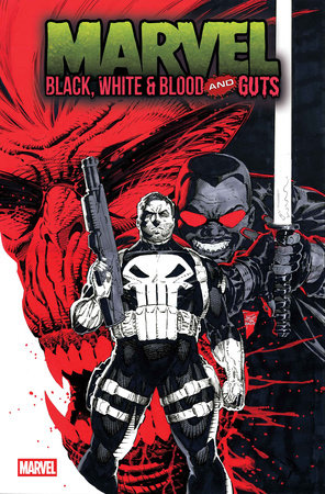 Marvel: Black, White + Blood and Guts #3 | Philip Tan Main Cvr â€¢ Pre-Sale: C43-P48