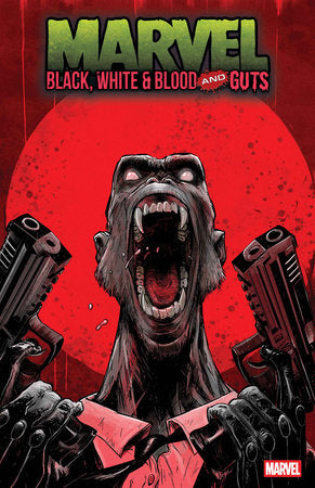 Marvel: Black, White + Blood and Guts #3 | Adam Pollina Var â€¢ Pre-Sale: C43-P48