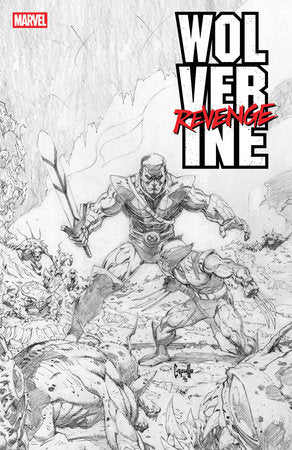 Wolverine: Revenge. Red Band: Raw. B+W Edition #5 [Polybagged] | Greg Capullo Main Cover | FC: 6/10 • PL: 12/11 (Pre-Sale) [C40]
