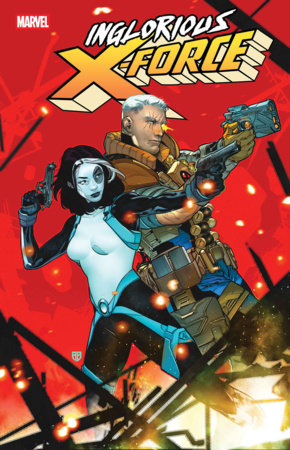 Inglorious X-Force #7 - R.B. Silva Main Cover (Pre-Sale) C24-P28